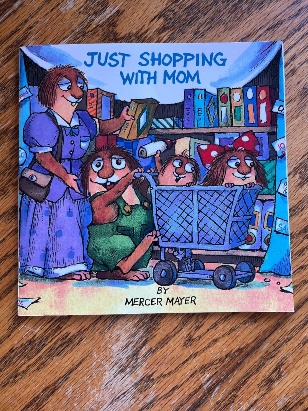 Just Shopping With Mom (Mercer Mayer)